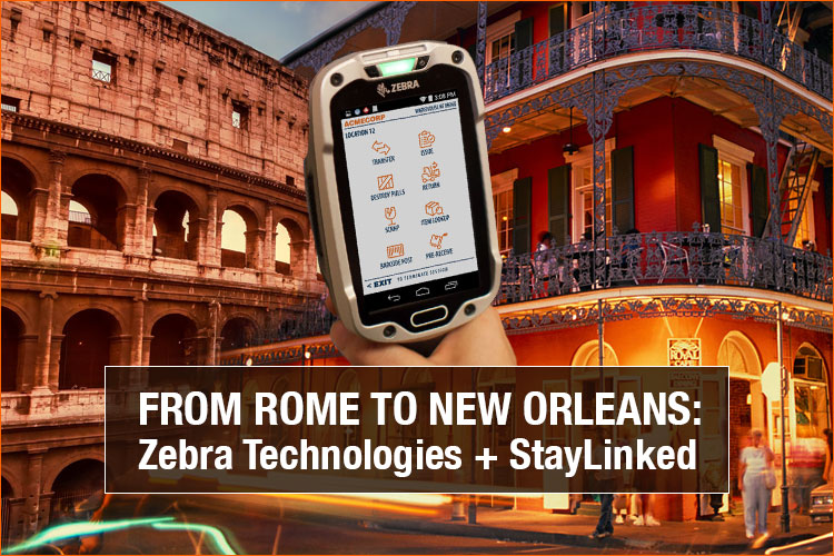 StayLinked and Zebra: From Rome to New Orleans