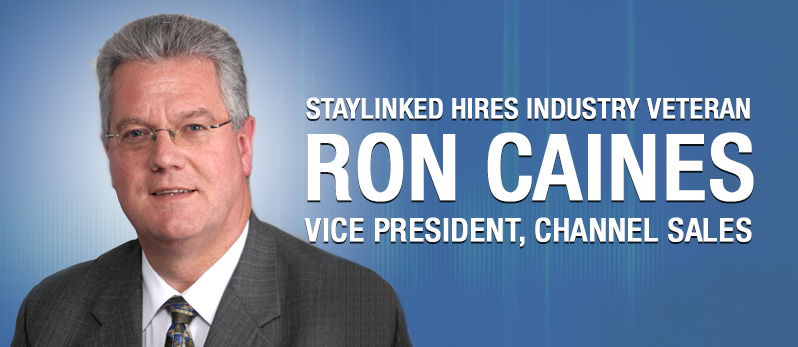 Ron Caines Joins StayLinked as VP of Channel Sales
