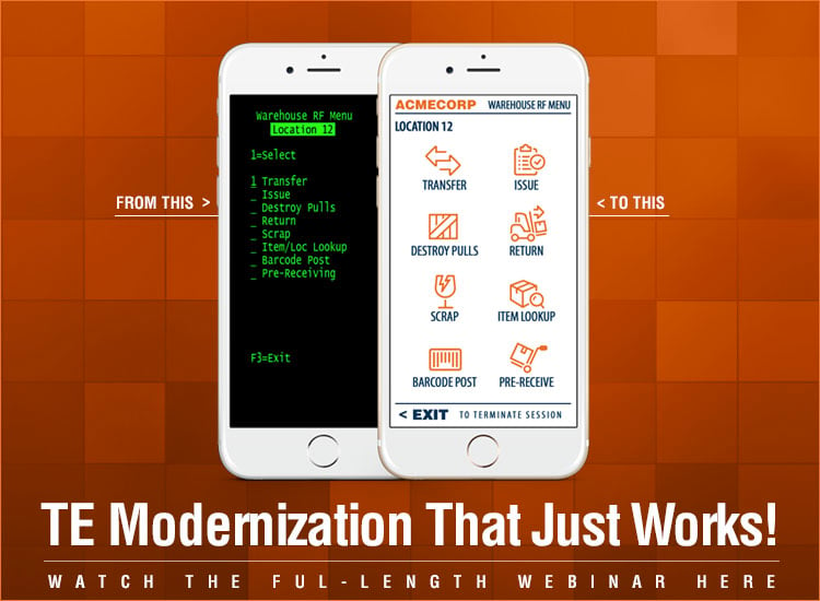 Webinar: Terminal Emulation Modernization That Just  Works!